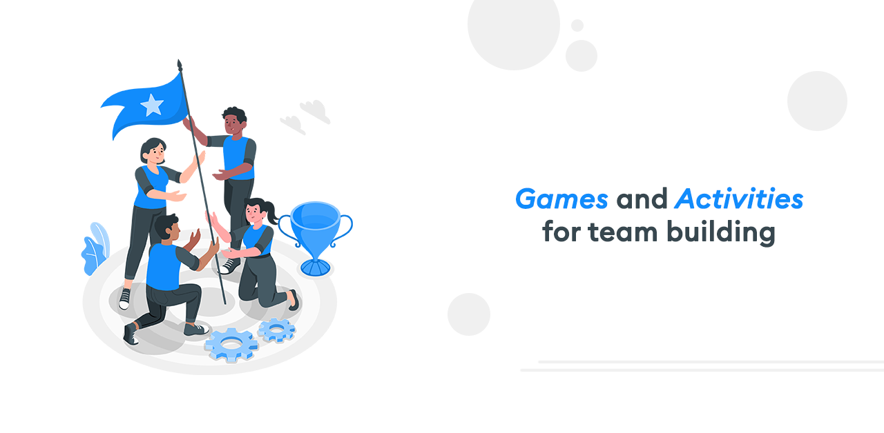 Games and activities for team building