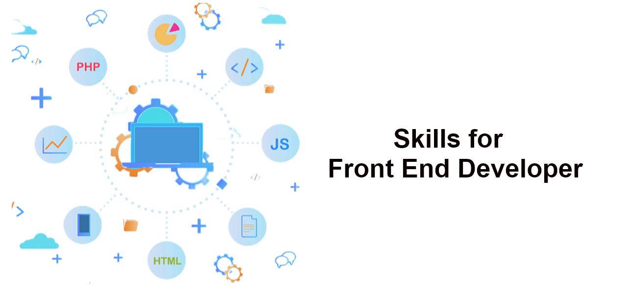 web developer skill for the front end Developer
