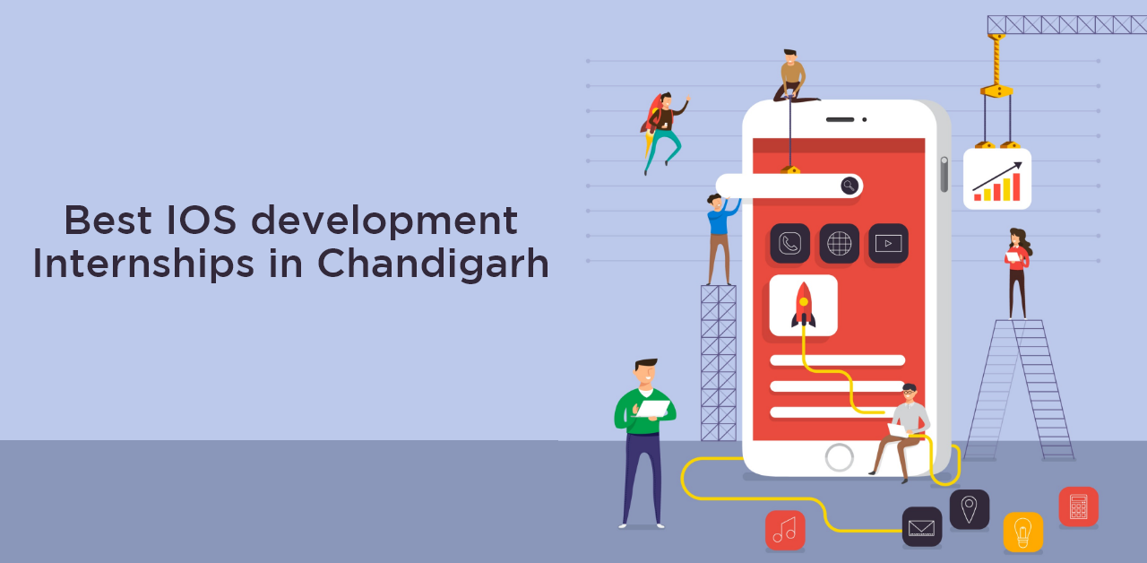 The best iOS development Internships in Chandigarh